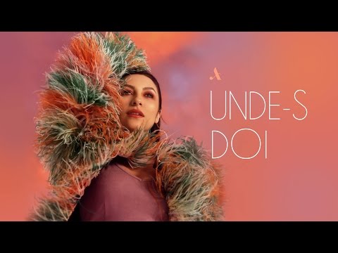 Andra – Unde-s doi Video Andra – Unde-s doi Video