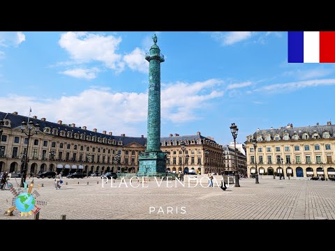 The Place Vendôme | Paris - Guided Tour
