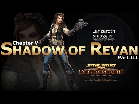 SWTOR: Chapter 5 - Shadow of Revan: Smuggler Story (Part 3/4)