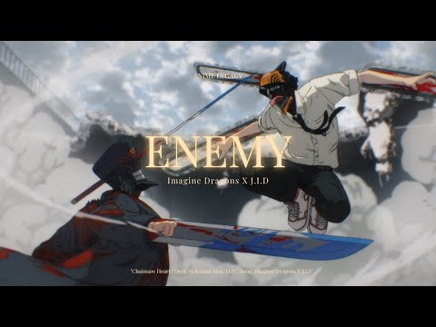 Chainsaw man | Denji vs katana man [AMV] Imagine dragons X J.I.D Enemy