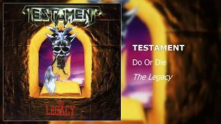 Testament - Do Or Die