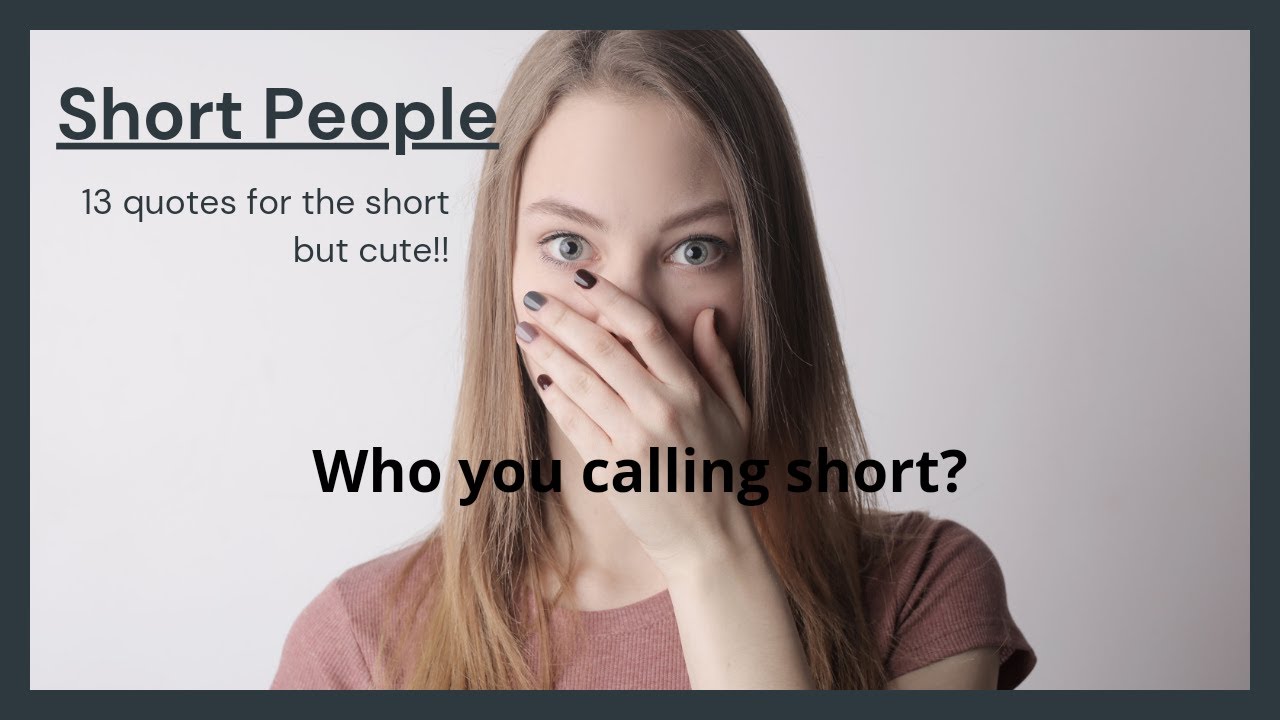 Short People Quotes || Quotes For Everyone