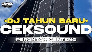 Download lagu DJ BASS JEDUG • CEK SOUND • PERONTOK GENTENG TETANGGA mp3