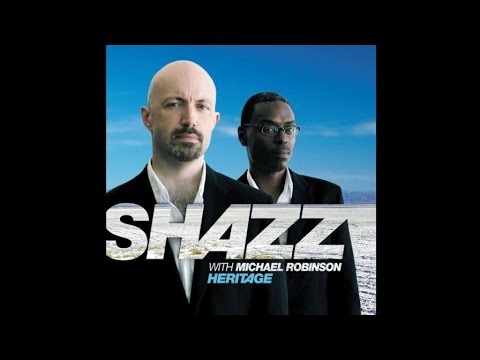 Shazz Ft. Michael Robinson - Mirage - Official Music Video