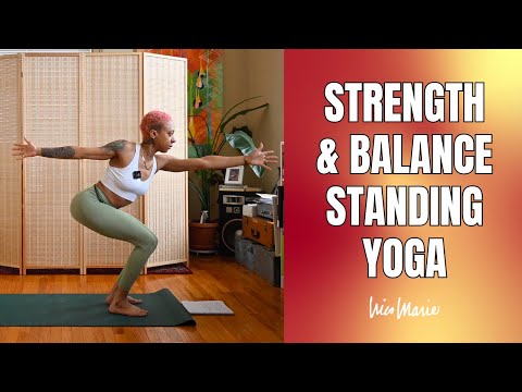 Strength & Balance Standing Yoga | 25 Minutes