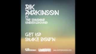 Get Up Shake Down FT. The Sunshine Underground (Original Mix) // Hailstorm Music