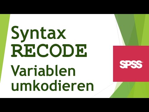 Variablen mit SYNTAX umcodieren in SPSS - Daten analysieren in SPSS (123)