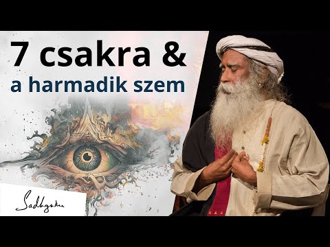 A hét csakra és a harmadik szem titka