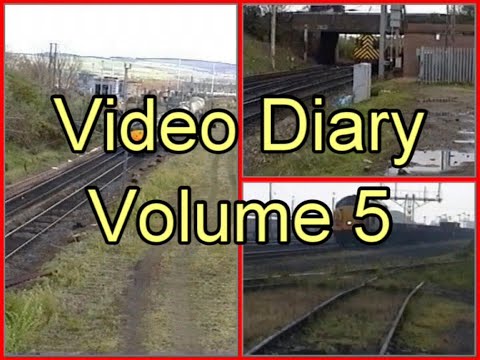 Electra Railfilms Video Diary Volume 5