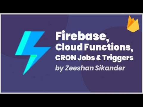 Firebase Cloud Functions, CRON Jobs & Triggers [Urdu/Hindi]