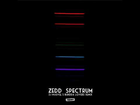 Zedd - Spectrum (DJ Marvel's Buhdda Lovers Remix)