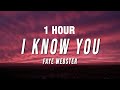 1 HOUR Faye Webster I Know You Lyrics