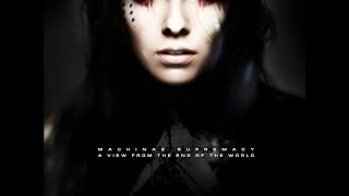 Machinae Supremacy - Indiscriminate Murder Is Counter Productive