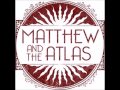 Matthew and the Atlas - Animal Bones 