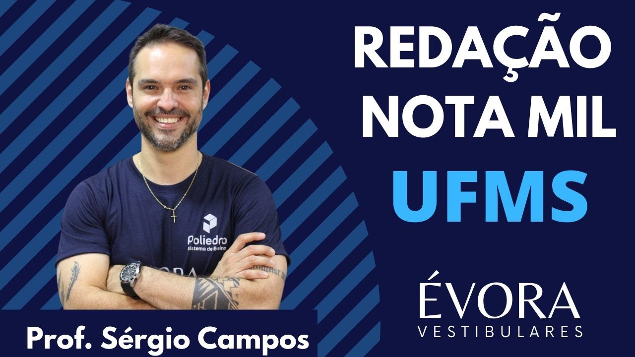Redação MIL UFMS 2021 - Professor Sérgio Campos.
