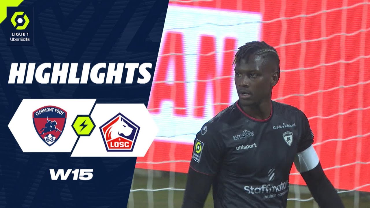 Clermont vs LOSC Lille highlights