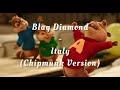 Blaq Diamond - Italy (Chipmunk Version)