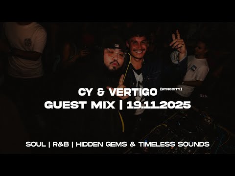 CY & VERTIGO (SYNCCITY) Wednesday Link Up Guest Mix | 19.11.2025 | R&B, EDITS, THROWBACKS & MORE