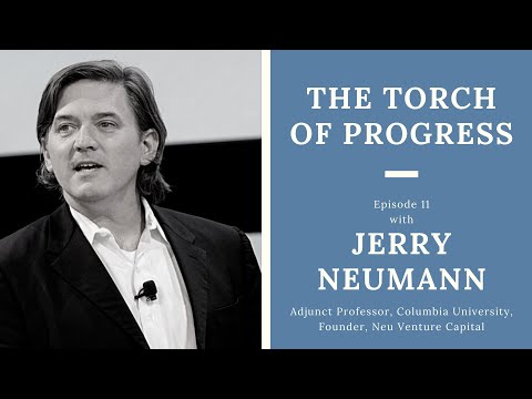Ep. 11 — Jerry Neumann, Founder of Neu Venture Capital & Adjunct ...