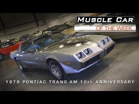 Muscle Car Of The Week Video #23:  1979 Pontiac Trans Am 10th Anniversary 111 Miles