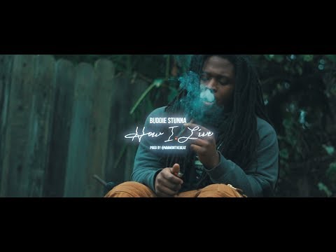 Buddie Stunna - How I Live || Directed by @strong_visual