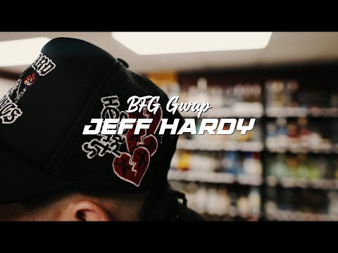 BFG Gwap - Jeff Hardy (Official Music Video) Shot by TrilVibes 🎥