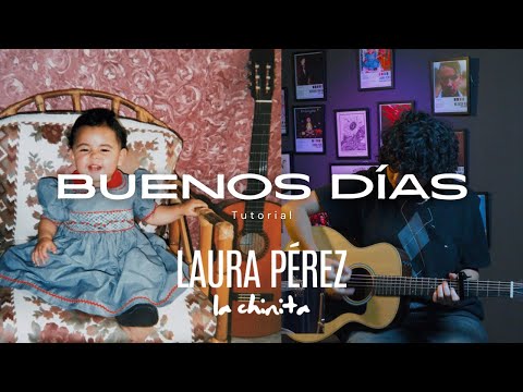 Buenos Días - Laura Pérez