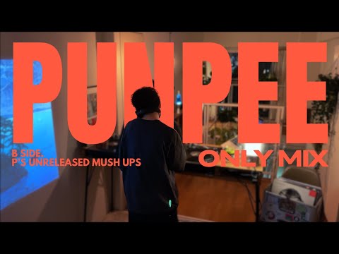PUNPEE | Only Mix | B Side [4k]