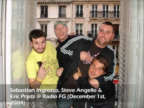 Sebastian Ingrosso, Steve Angello &  Eric Prydz @ Radio FG (December 1st,  2004)