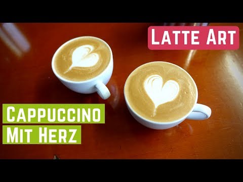 Cappuccino mit Herz verzieren |  Latte Art Tutorial Teil 2 [deutsch]