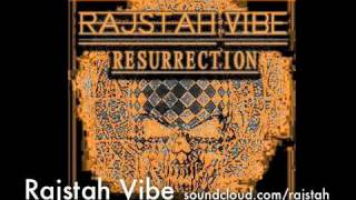 Rajstah Vibe - RESURRECTION