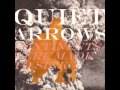 Quiet Arrows - You Are My Planet 