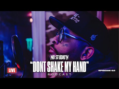 Don't Shake My Hand Ft. Free | No Studio'N Ep. 62
