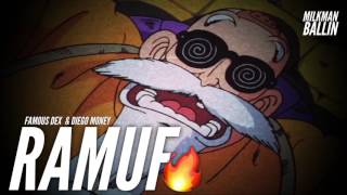 Famous Dex & Diego Money - "RAMUF"