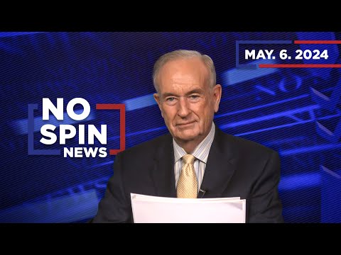 Bill Breaks Down the Presidential Race: 6 Months Out | No Spin News | May 6, 2024