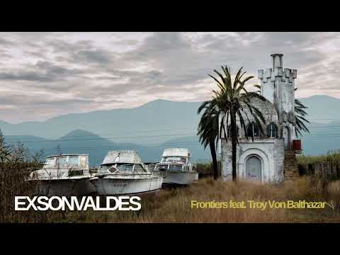 Exsonvaldes - Frontiers featuring Troy von Balthazar (Official Audio)