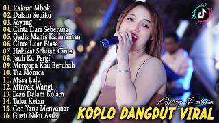 Download lagu SAYANG, TOR MONITOR KETUA, RAKUAT MBOK - AJENG FEB - FULL ALBUM HOT KOPLO TERBARU mp3