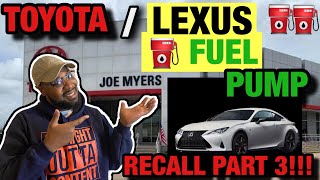TOYOTA FUEL PUMP RECALL 2020 PART 3 | TOYOTA LEXUS FUEL PUMP RECALL 2020 #toyota #recall #fuelpump