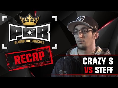 Crazy S Recap vs Steff - Behind The Punches POB LIVE 1 Mei