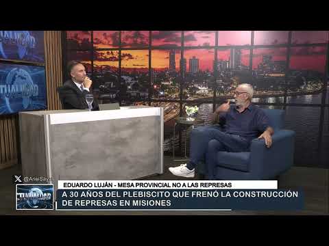 A 30 AÑOS DEL PLEBISCITO QUE FRENÓ LA CONSTRUCCIÓN DE REPRESAS EN MISIONES