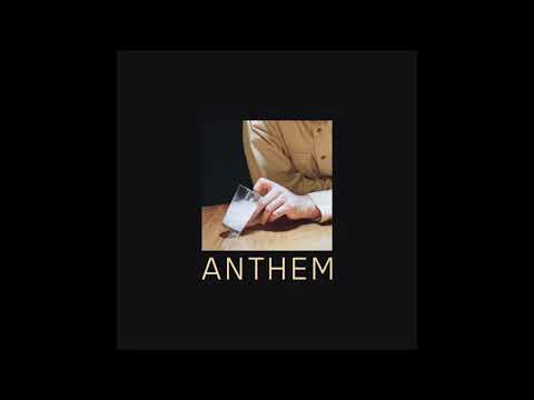 Video thumbnail for Anthem