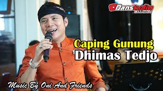 Download lagu Dhimas Tedjo-Merdu Banget - Caping Gunung || Oni And Friends || Manggolo Audio || DanstudioHd mp3 Download lagu Dhimas Tedjo-Merdu Banget - Caping Gunung || Oni And Friends || Manggolo Audio || DanstudioHd mp3