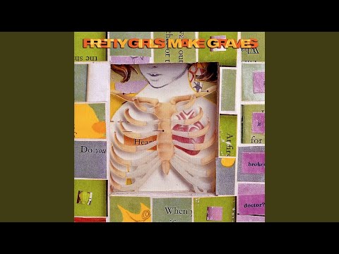 Pretty Girls Make Graves Sad Girls For Vida song