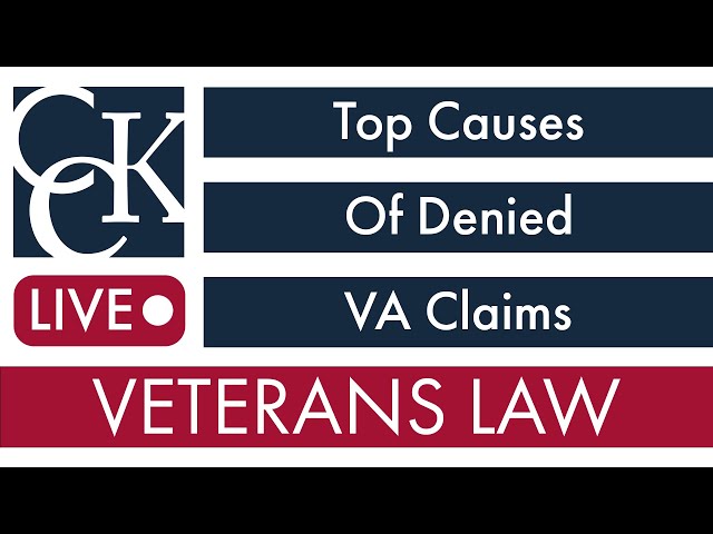 Top Causes of Denied VA Claims