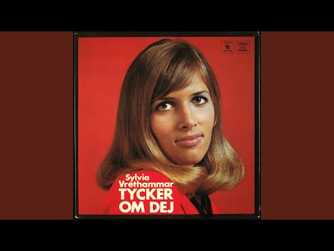 Tycker Om Dej - Sylvia Vrethammar