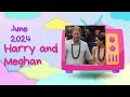 MEGHAN AND HARRY - JUNE 2024 TAROT AND PREDICTIONS