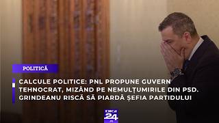 Calcule politice: PNL propune guvern tehnocrat, mizând pe nemulțumirile din PSD
