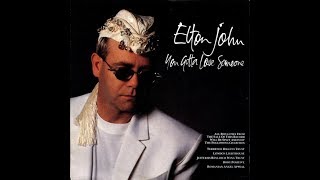 How To Play "You Gotta Love Someone" (c) by Elton John - Sing Along