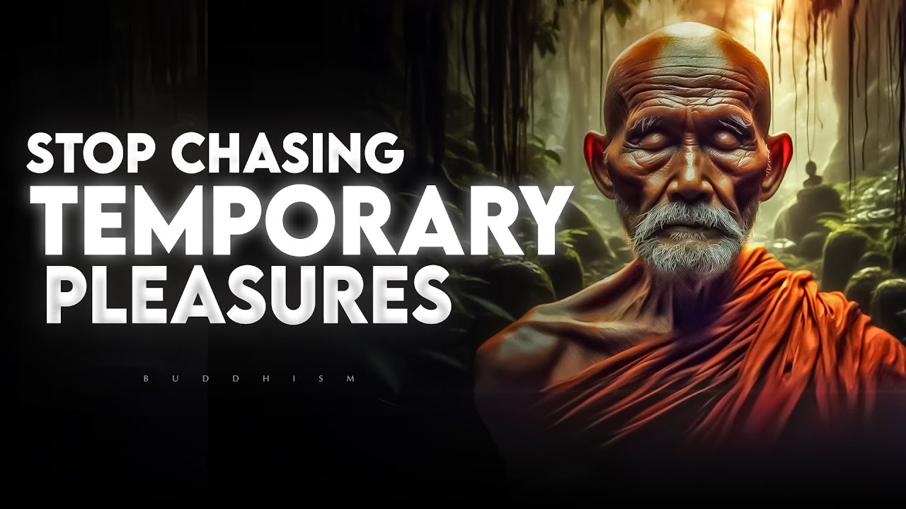 Build Life PURPOSE and Stop CHASING Temporary PLEASURES | Buddhism