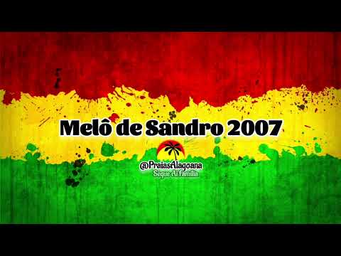 Melo de Sandro 2007